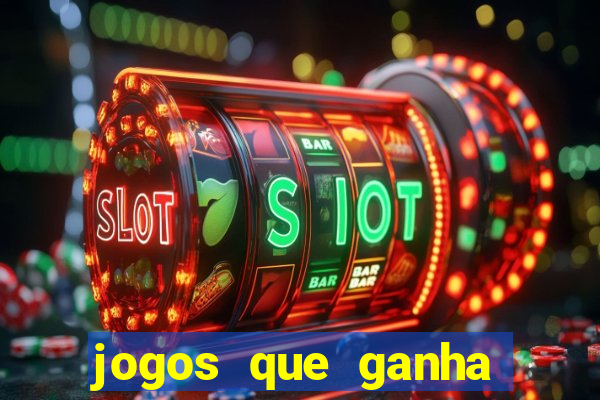 jogos que ganha dinheiro ao se cadastrar